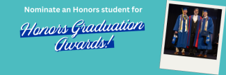 Nominate an Honors student for Honors Graduation Awards